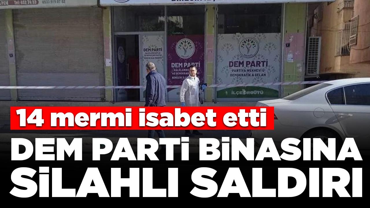 DEM Parti binasına silahlı saldırı: Valilik açıklama yaptı