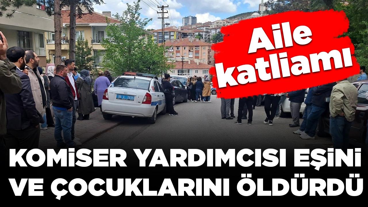 Komiser yardımcısı dehşet saçtı: Eşini ve çocuklarını öldürüp intihar etti