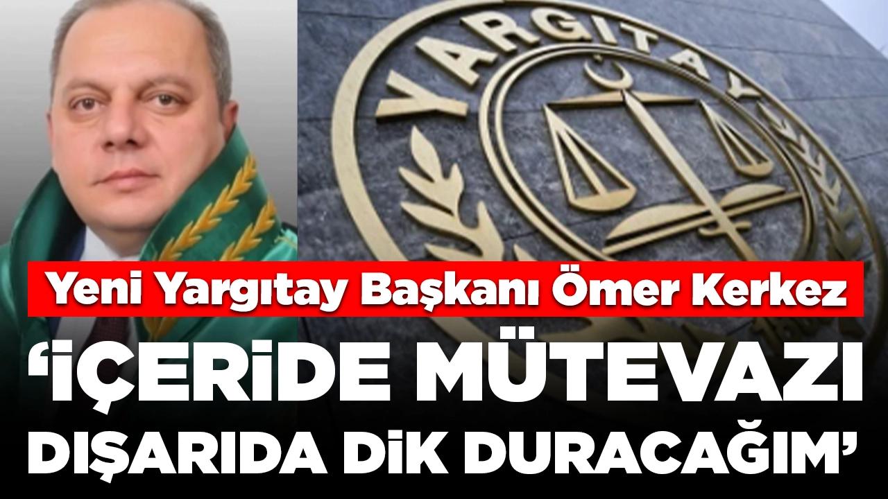 Yargıtay Başkanlığı'na seçilen Ömer Kerkez mazbatasını aldı: 'İçeride mütevazı dışarıda dik duracağım'