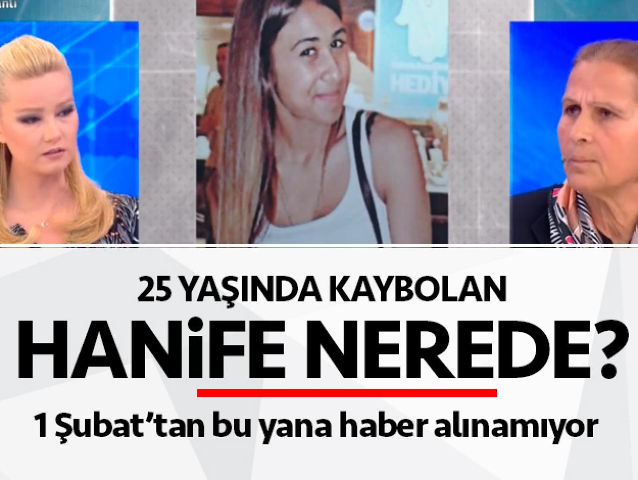 Hanife Çiçekçi (Melis) nerede? Müge Anlı onu arıyor