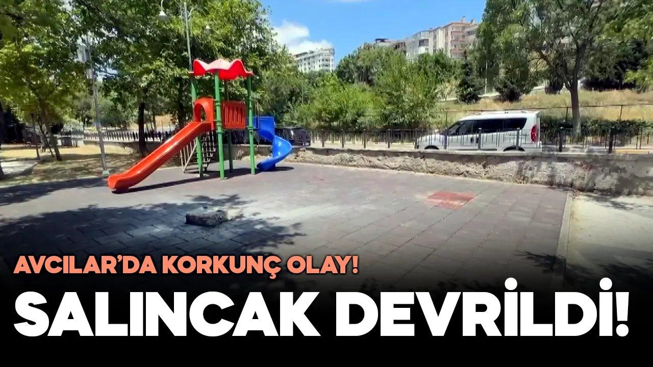 Avcılar'da korkunç olay! Çocukların oynadığı salıncak devrildi; 1 çocuk yaralandı