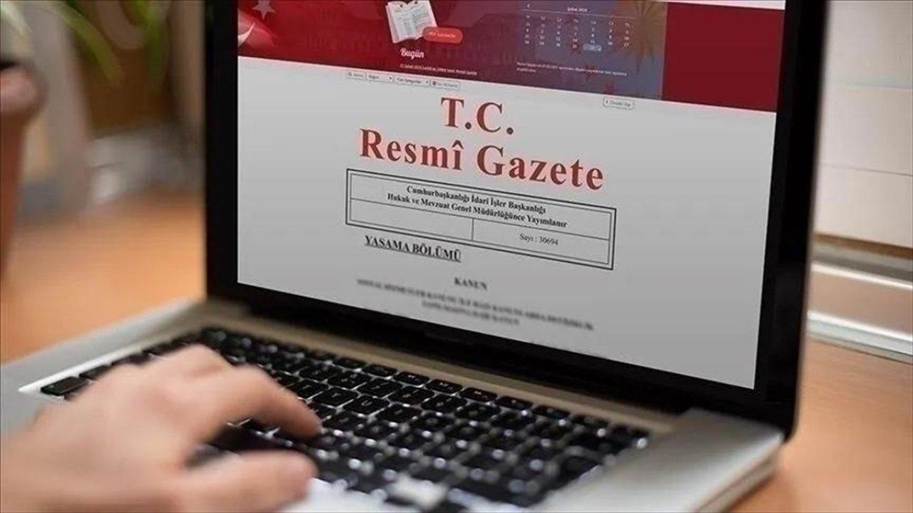 Atama ve görevden alma kararları Resmi Gazete'de yayımlandı