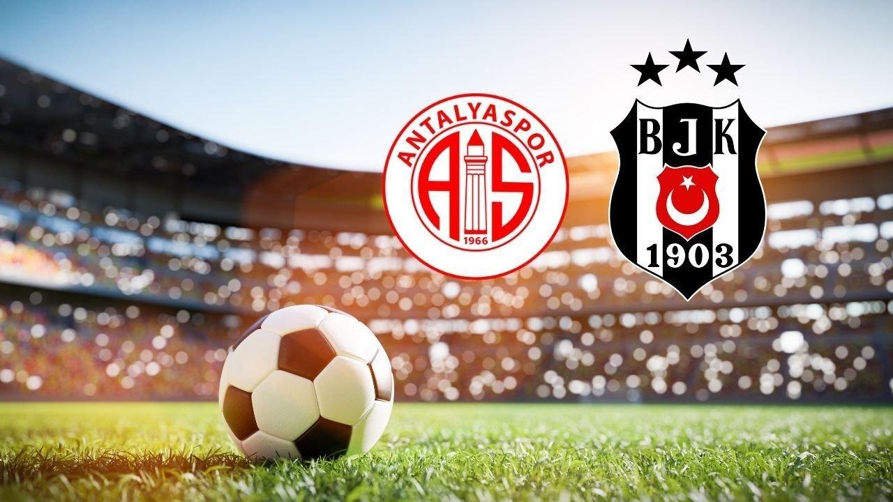 Beşiktaş, Antalyaspor'u ağırlıyor! Beşiktaş - Antalyaspor maçı ne zaman, saat kaçta?