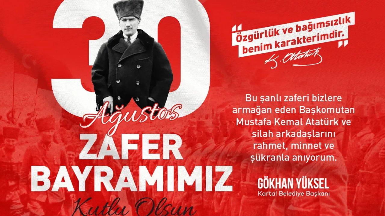 30 Ağustos Zafer Bayramı Kartal'da gösteriler ve festival ile birlikte kutlanacak