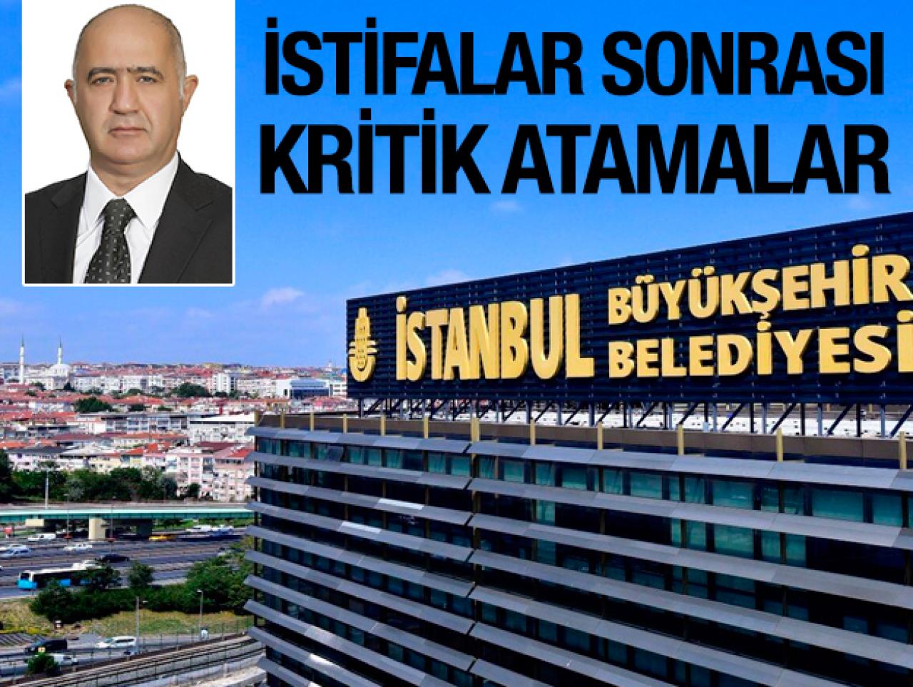 İstifalardan sonra kritik atamalar