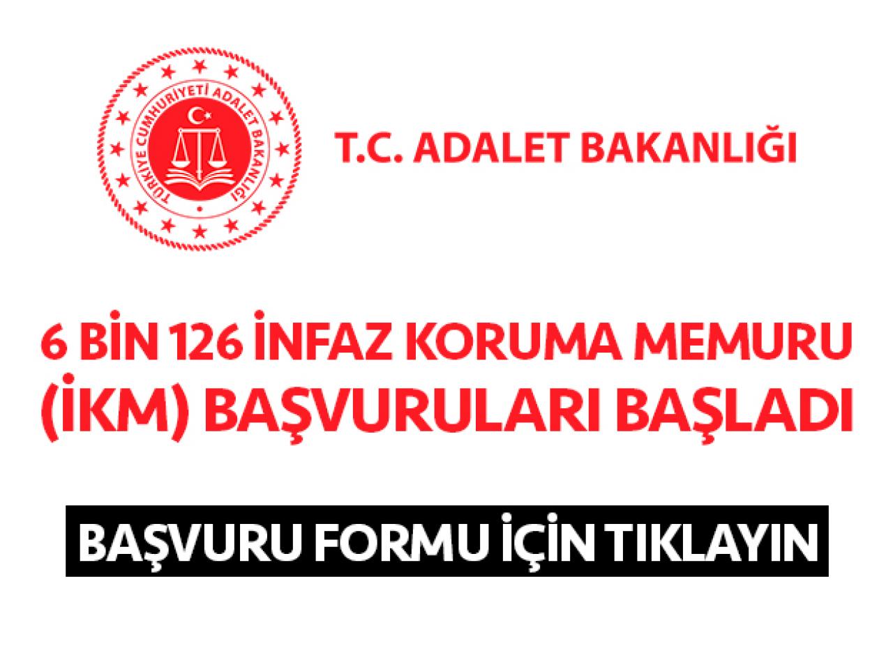 CTE 6 Bin 126 İnfaz Koruma Memuru (İKM) başvuru şartları ve tarihleri