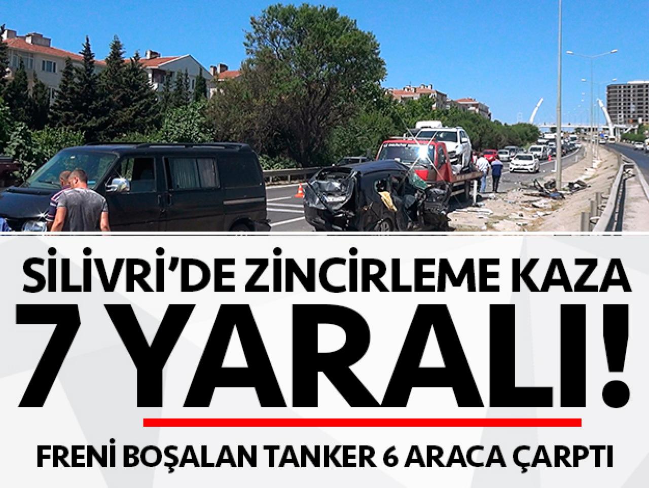 Silivri'de zincirleme kaza: 7 yaralı