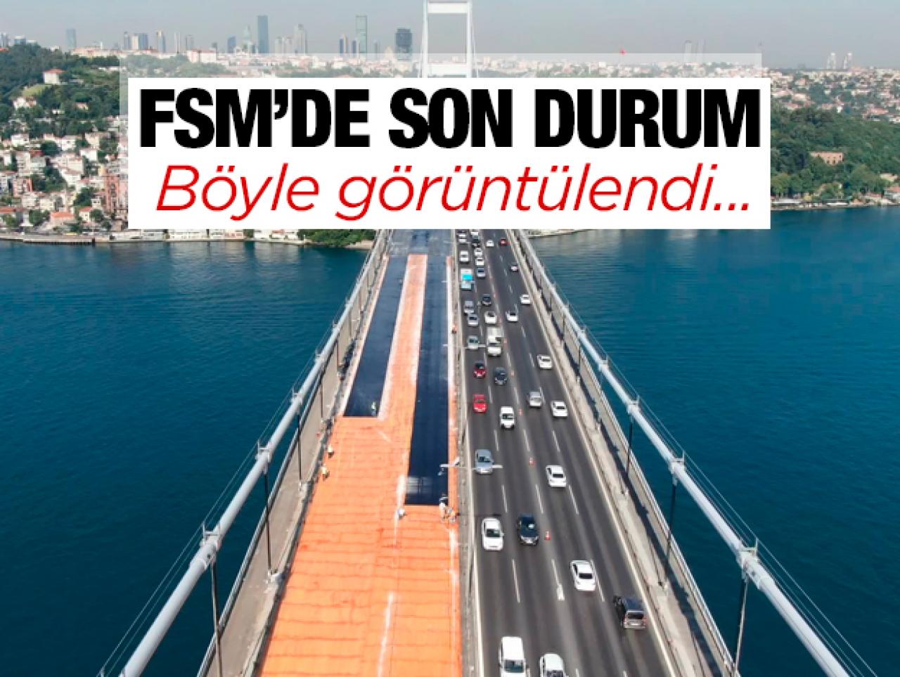 FSM'de çalışmalar başladı... Son durum görüntülendi