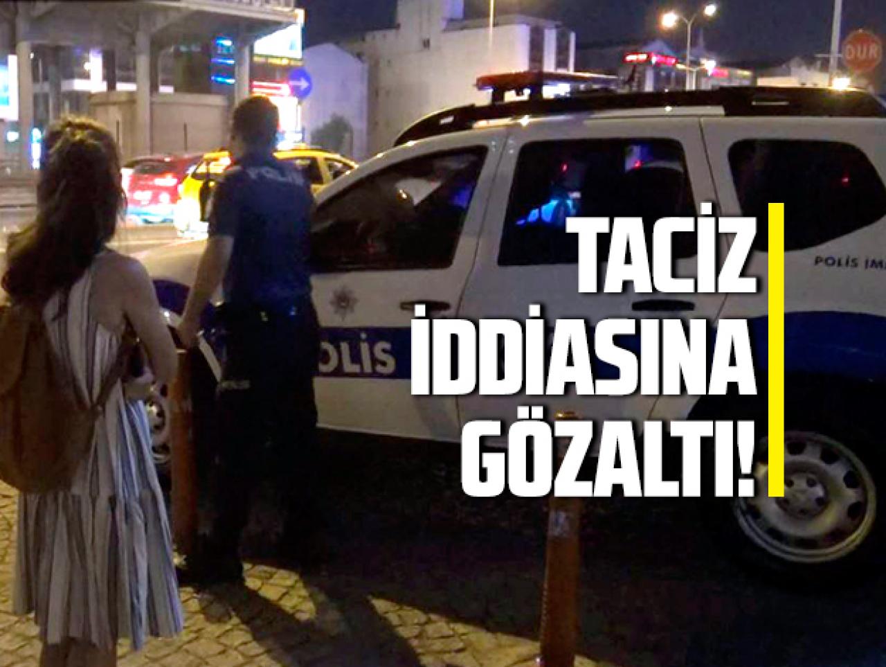 Metrobüste taciz iddiasına gözaltı