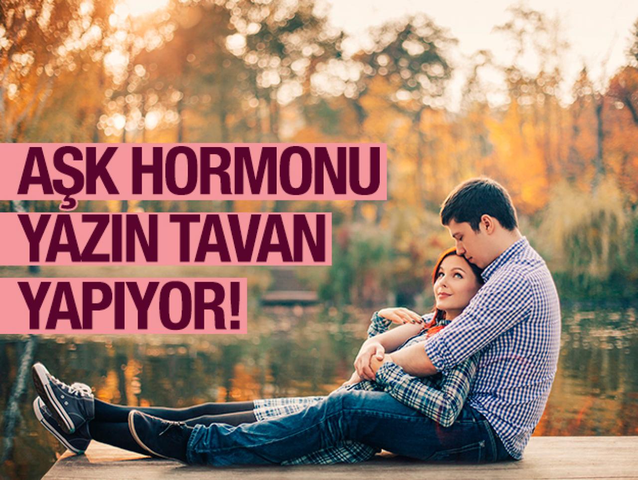 Aşk hormonu yazın tavan yapıyor