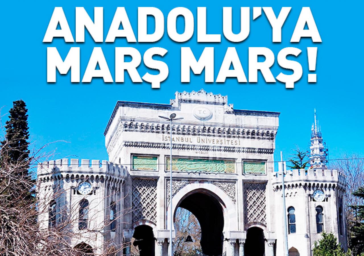 Anadolu'ya marş marş!