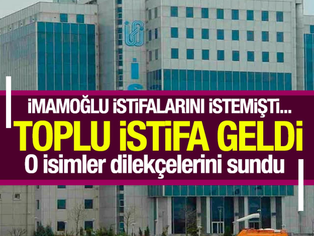 İSKİ'de toplu istifa!