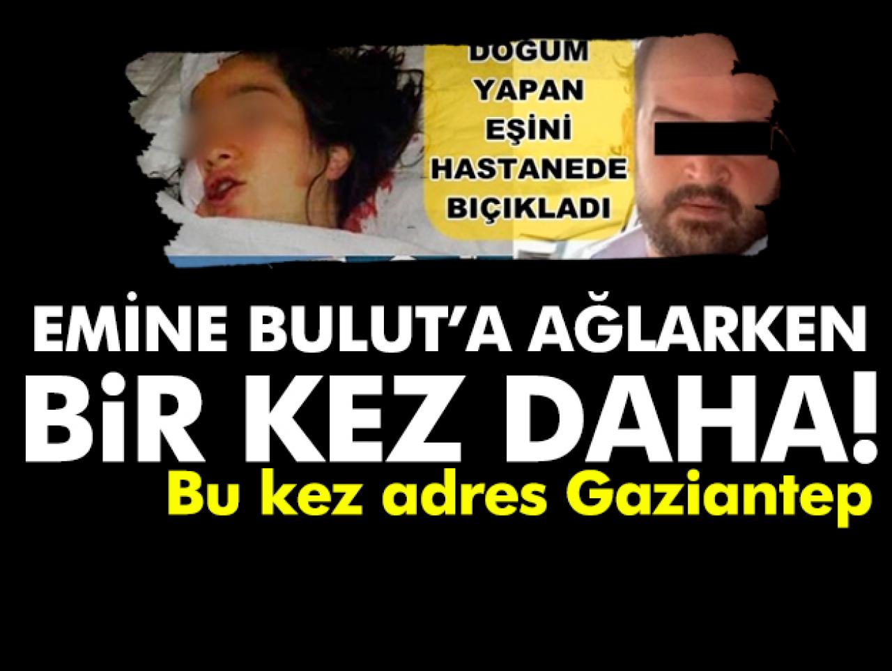 Hastanede doğum yapan eşini bıçakladı!