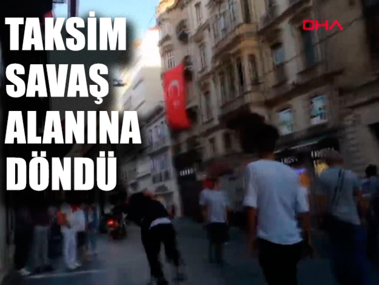 İstiklal Caddesi'ni savaş alanına çevirdiler