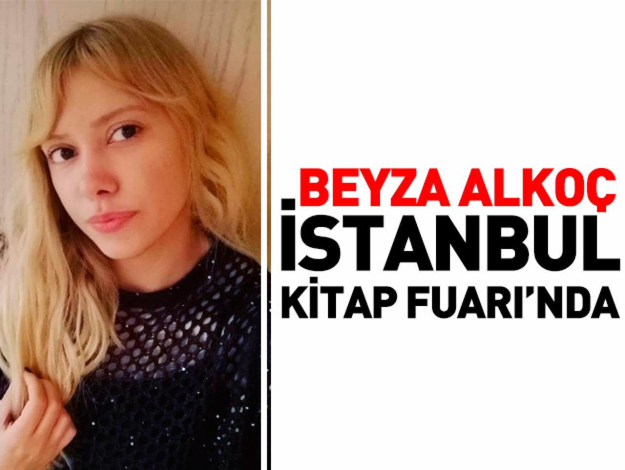 Beyza Alkoç okuyucularının karşısında! İmza günü ne zaman ve saat kaçta?