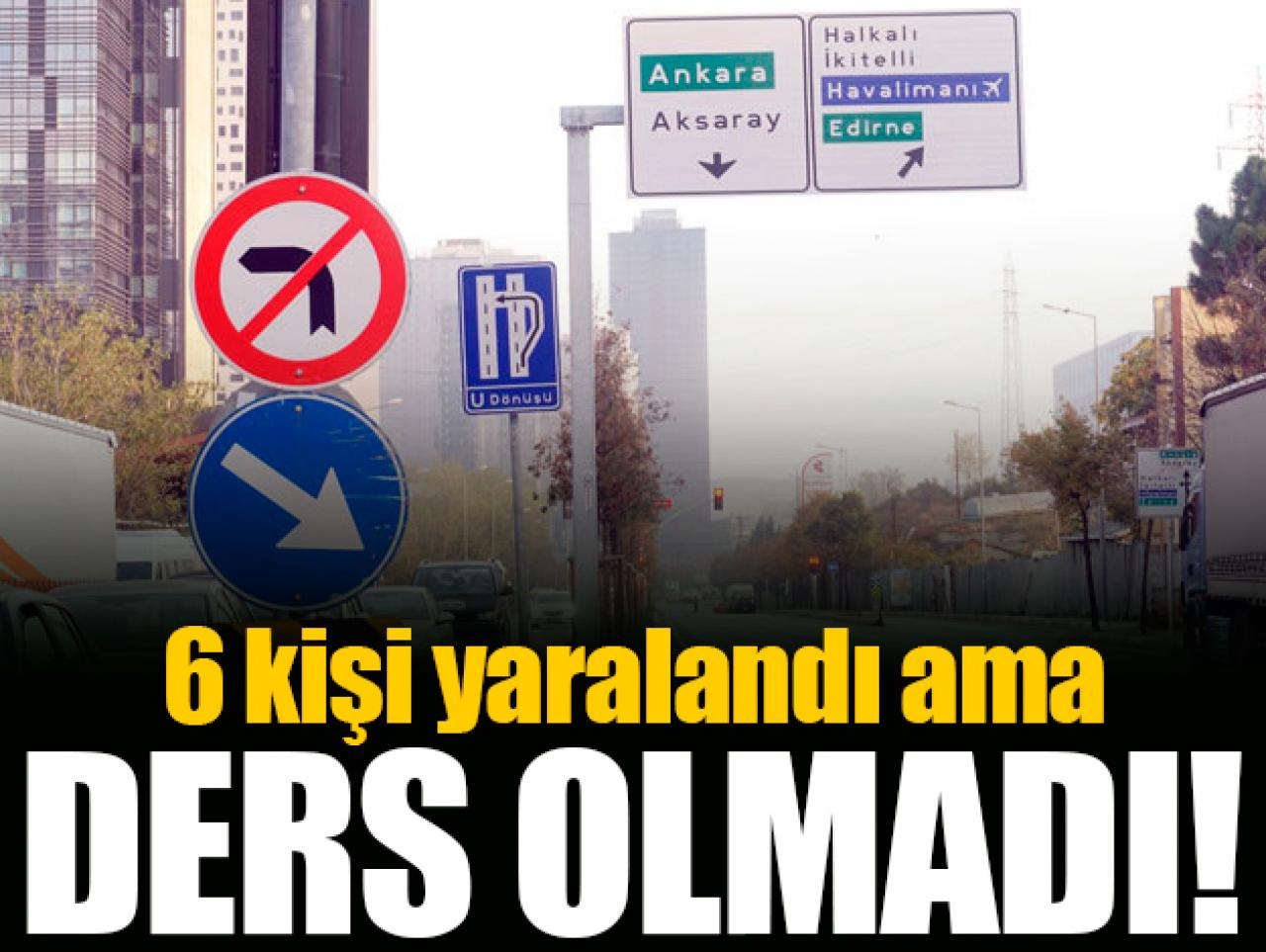 Bağcılar'daki 6 kişinin yaralandığı kaza kimseye ders olmadı!