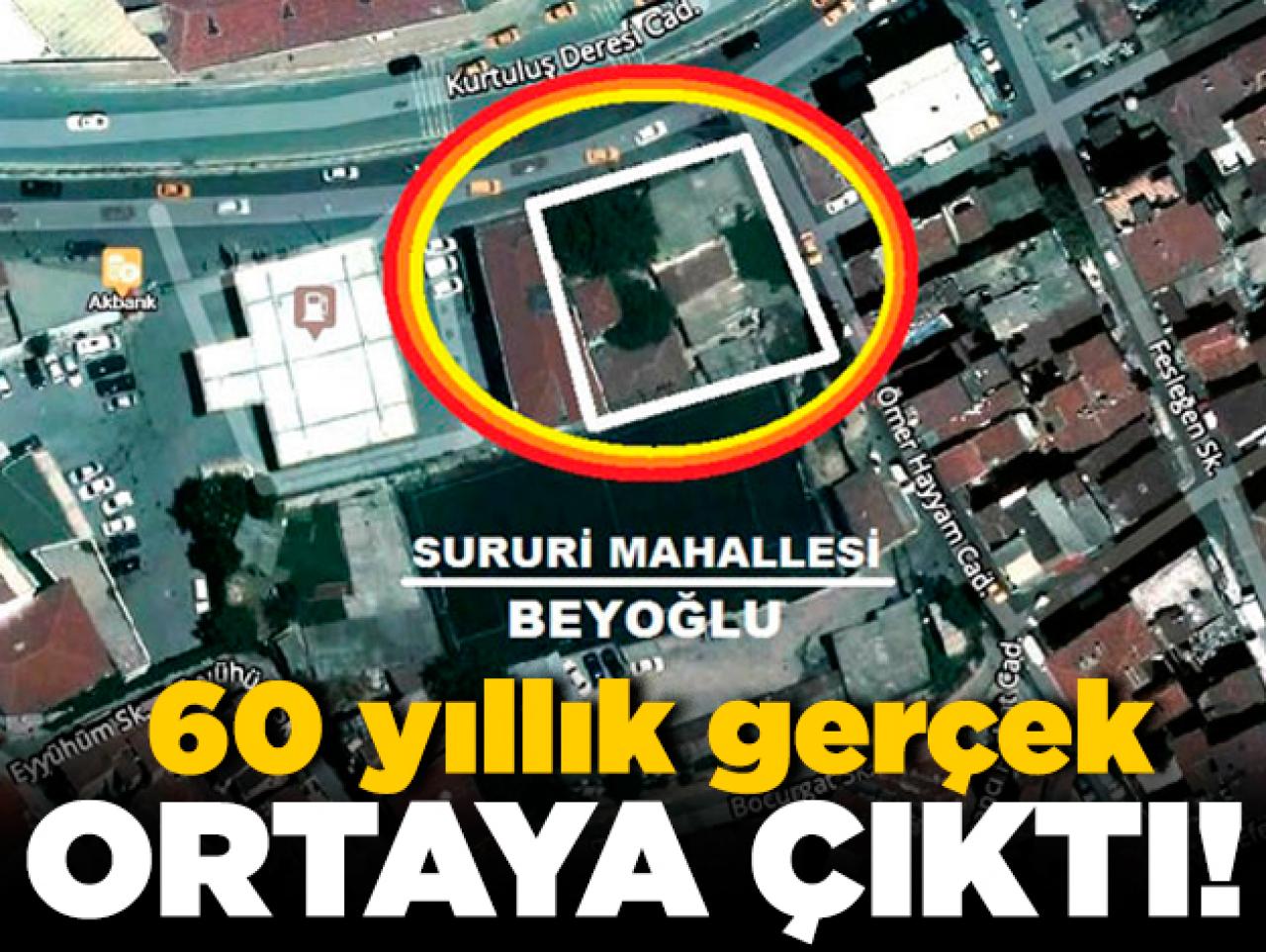 Beyoğlu'nda 60 yıllık gerçek ortaya çıktı