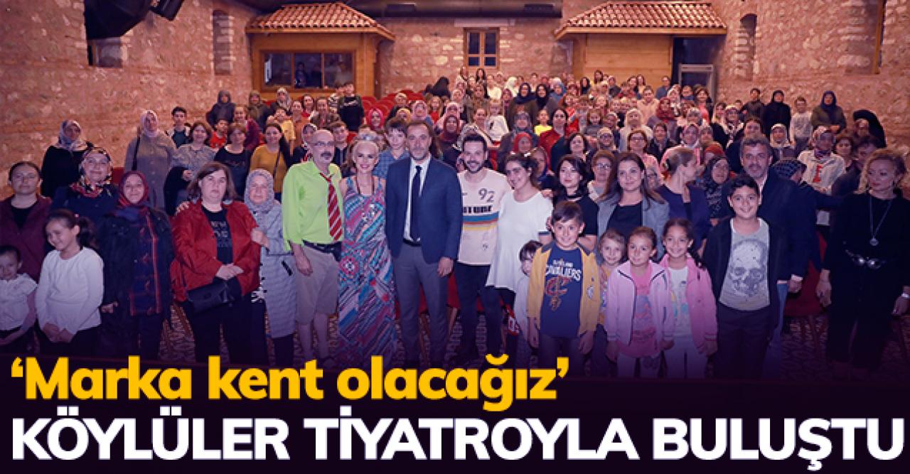 Köylüler tiyatroyla buluştu