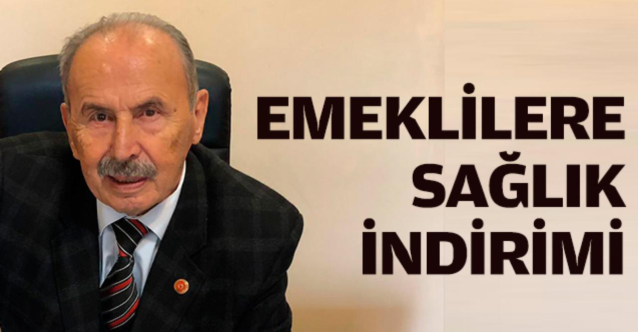 Emeklilere sağlık indirim