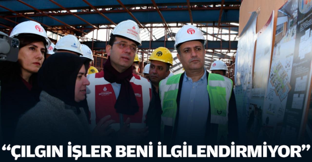 Çılgın işler beni ilgilendirmiyor