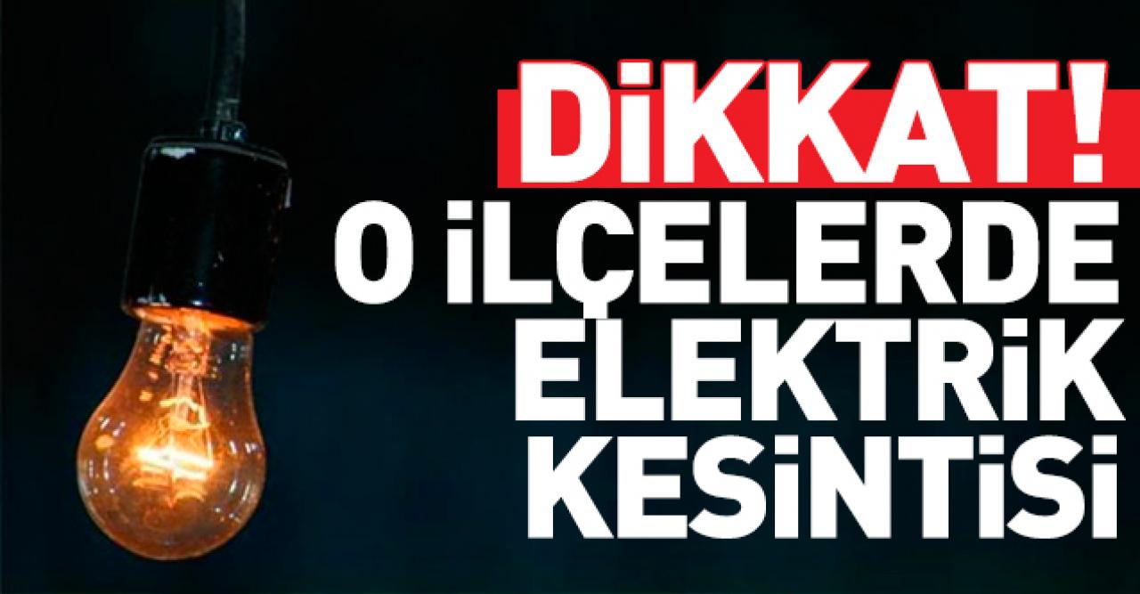 BEDAŞ İstanbul 14 Aralık Cumartesi elektrik kesintisi - Elektrik ne zaman gelecek