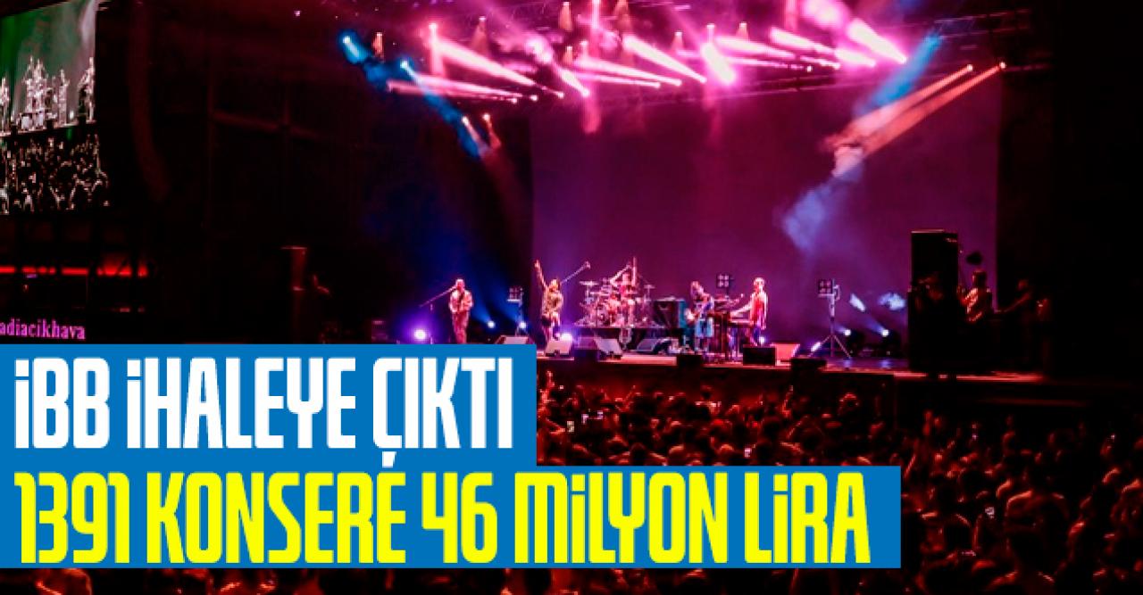 İstanbul Büyükşehir Belediyesi 1391 konser için ihalede