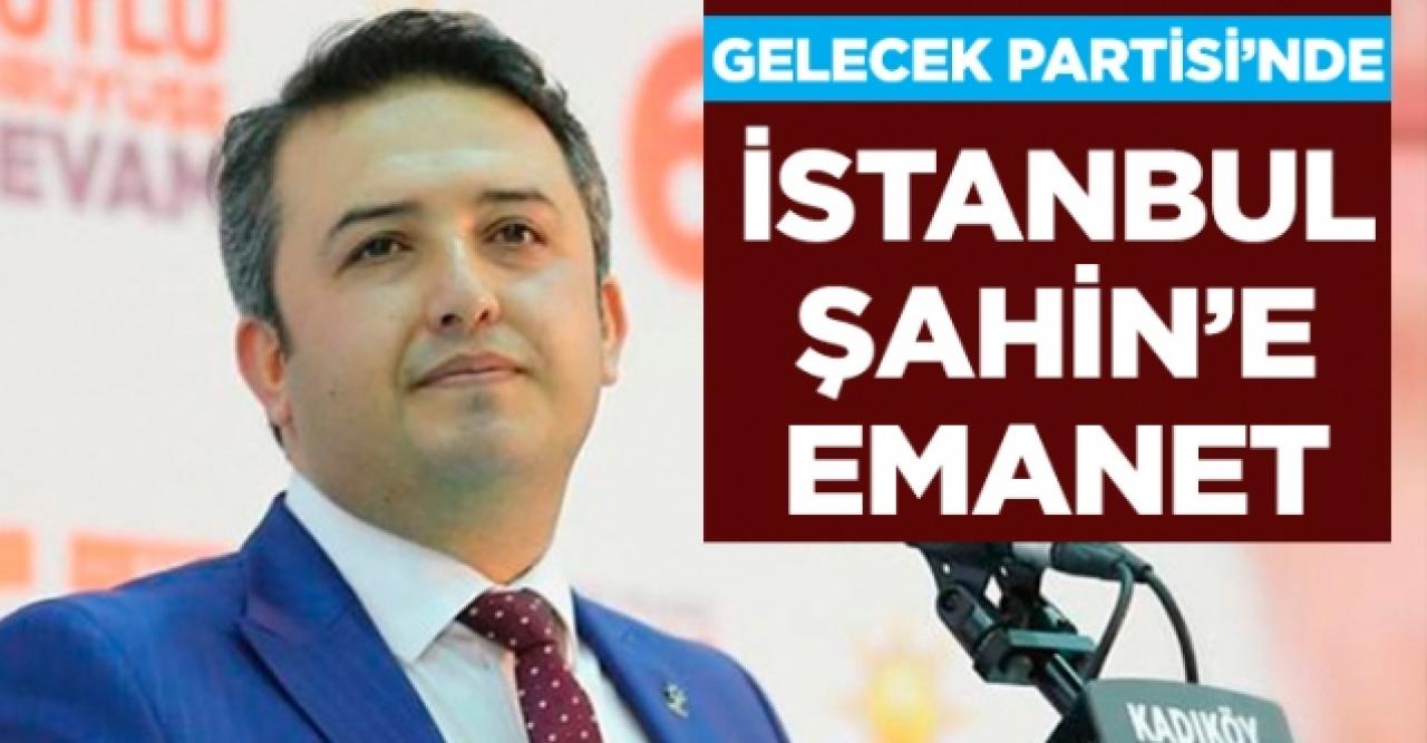 İstanbul Şahin'e emanet