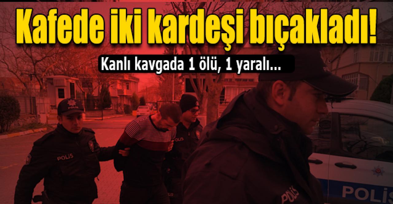 Avcılar'da cafede bıçaklı kavga