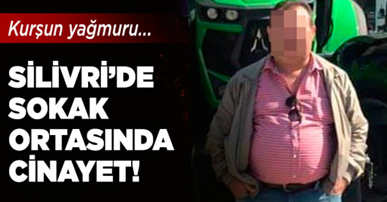 Silivri'de sokak ortasında kurşun yağmuru!