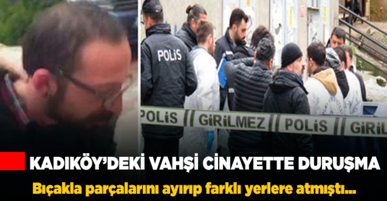 Kadıköy'deki vahşi cinayetin sanığı: Pişmanlığım çocuklarımı babasız bırakmak