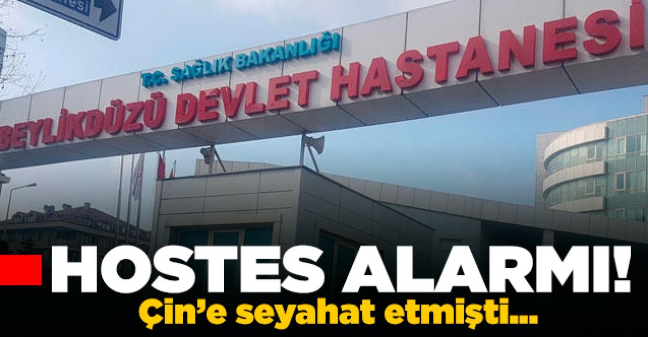 Çin'den gelen hostes Beylikdüzü'nde hastaneyi alarma geçirdi