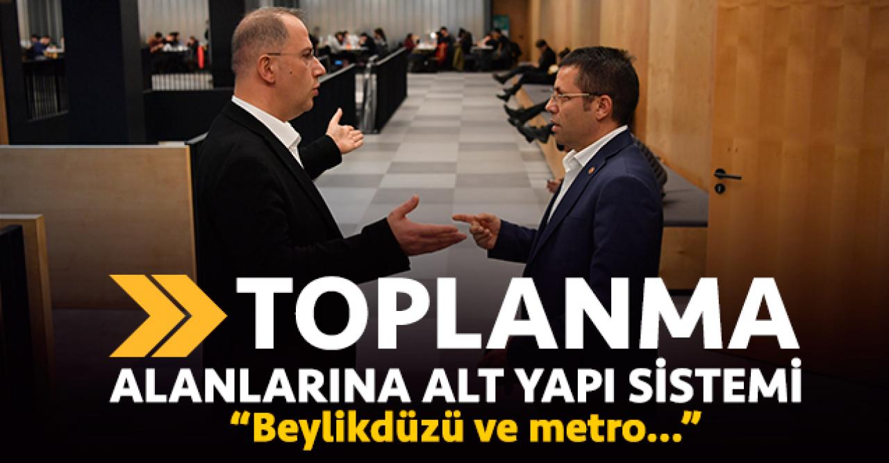 Toplanma alanlarına alt yapı sistemi