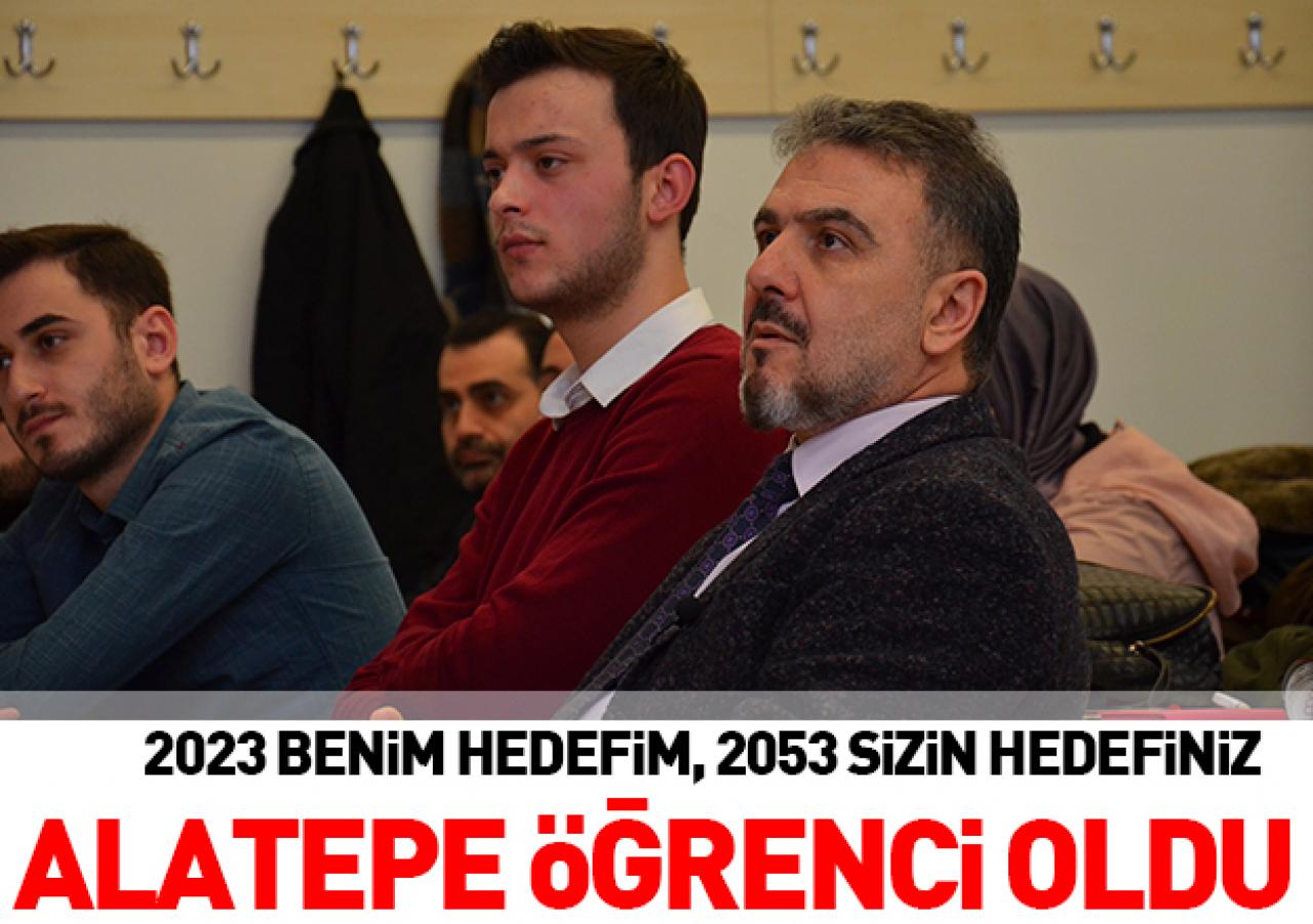 Başkan Alatepe öğrenci oldu