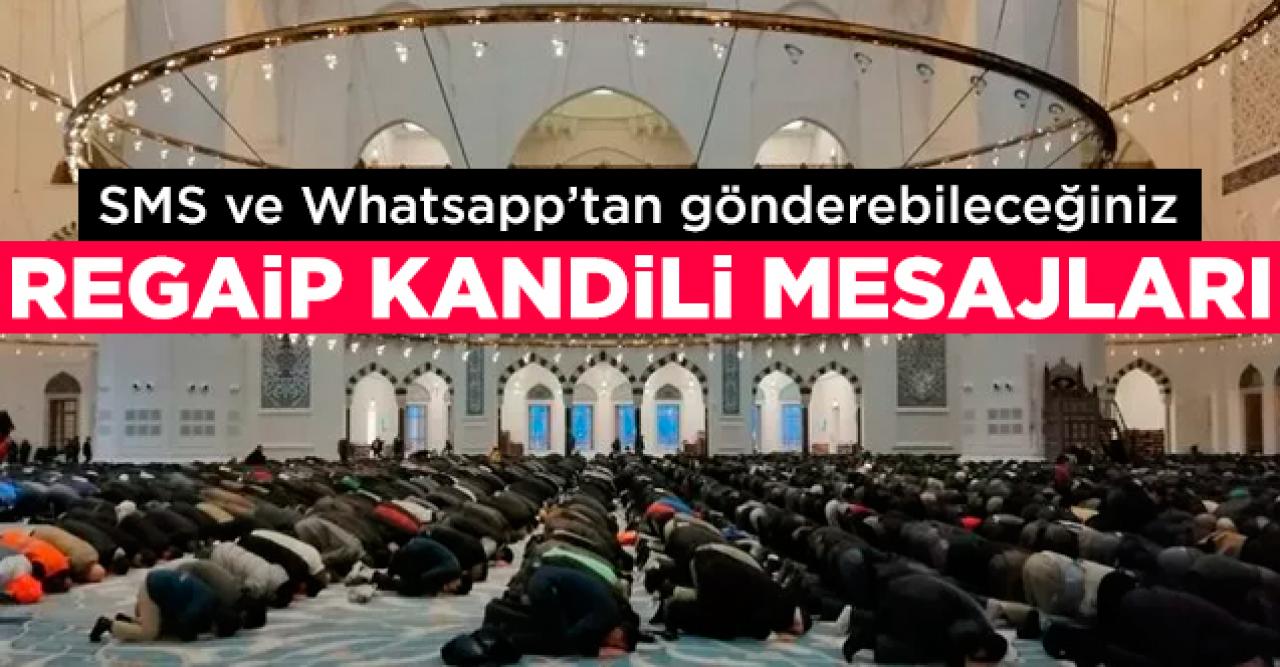 2020 Regaip Kandili Mesajları | Whatsapp ve SMS kandil mesajı gönder