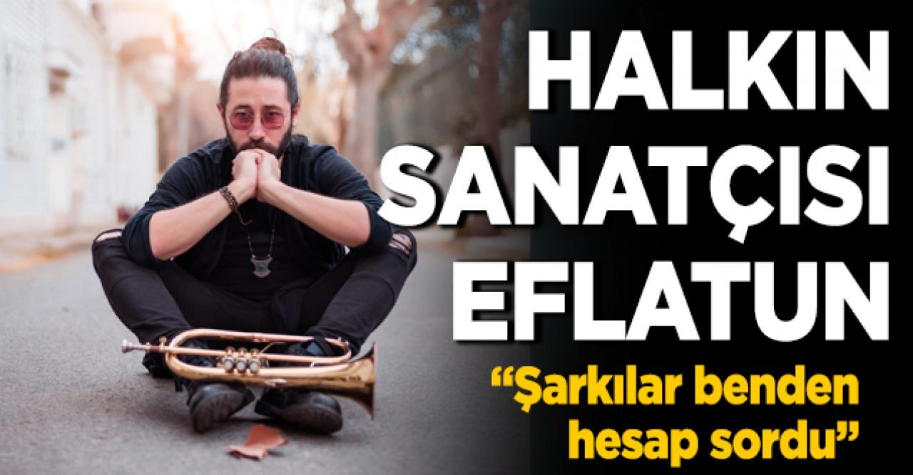 Halkın sanatçısı Eflatun