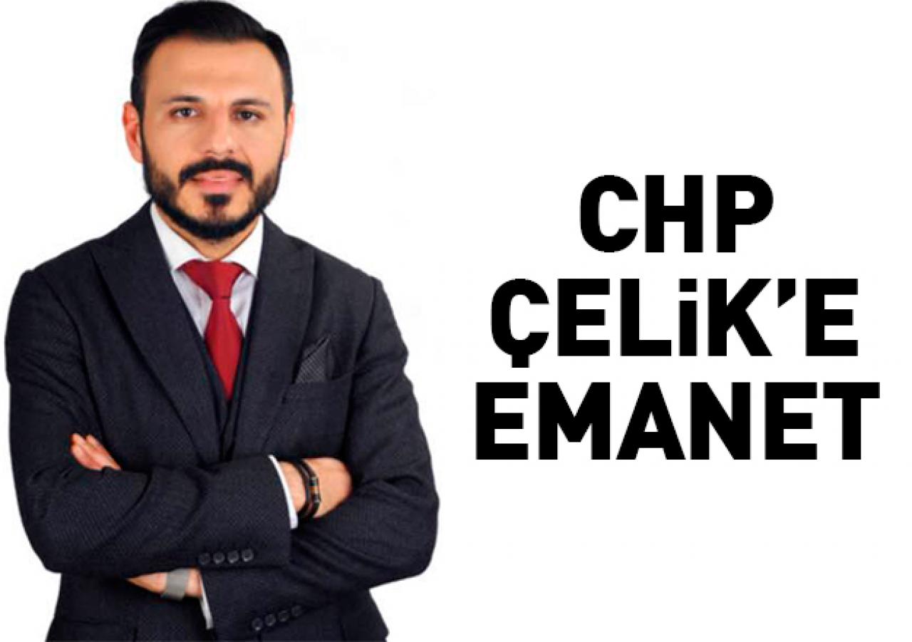 Bahçelievler Çelik’e emanet