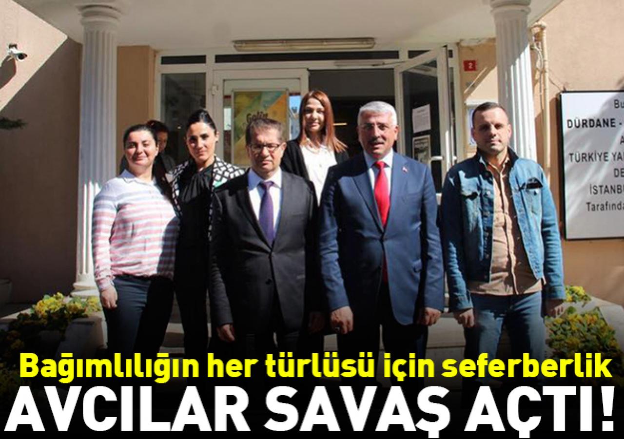 Avcılar bağımlılığa savaş açtı