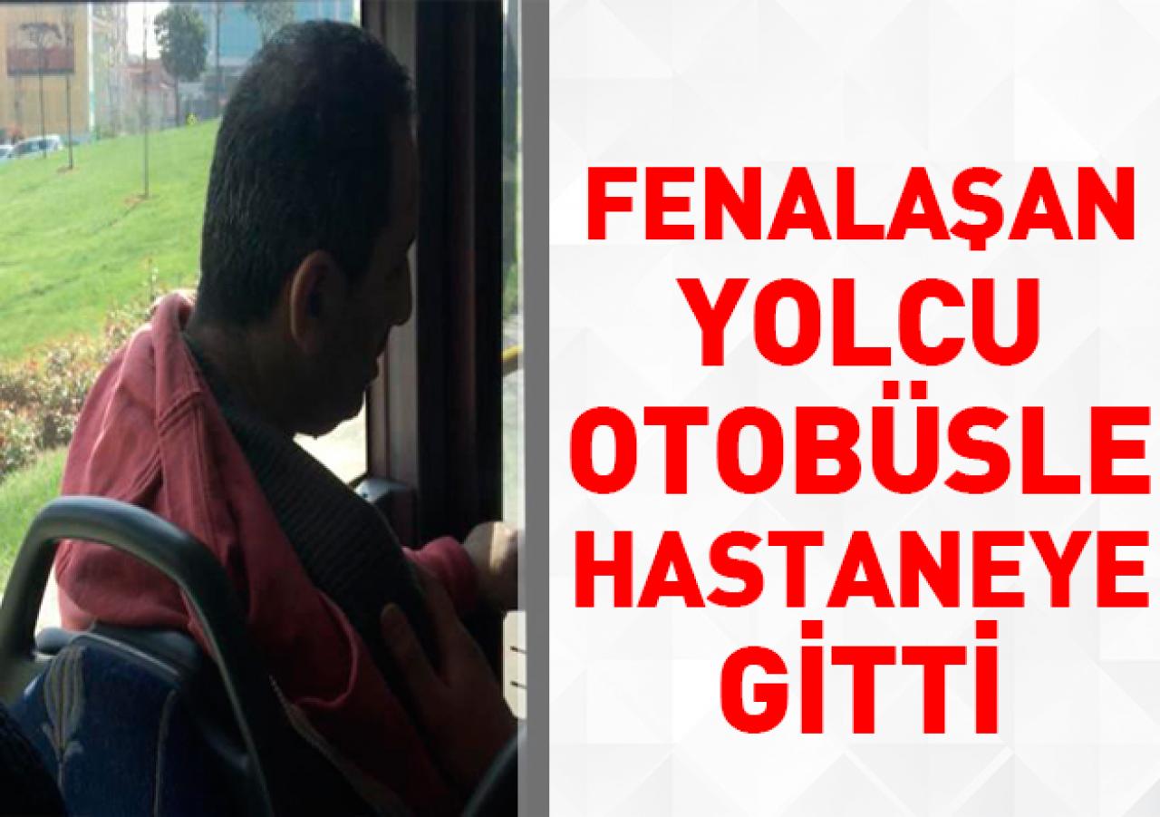 İETT otobüsüyle hastaneye gitti