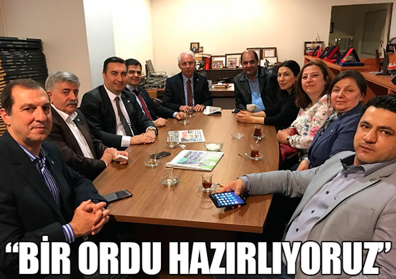 Bir ordu hazırlıyoruz