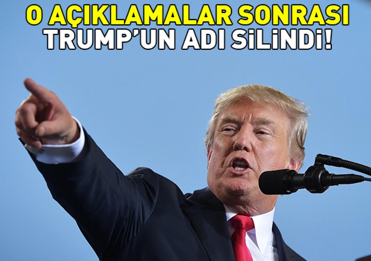 Trump'ın adı silindi!