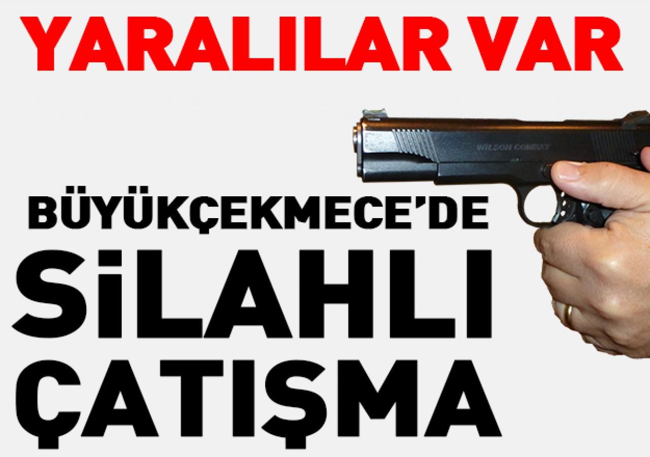 Büyükçekmece'de silahlı saldırı: 2 yaralı