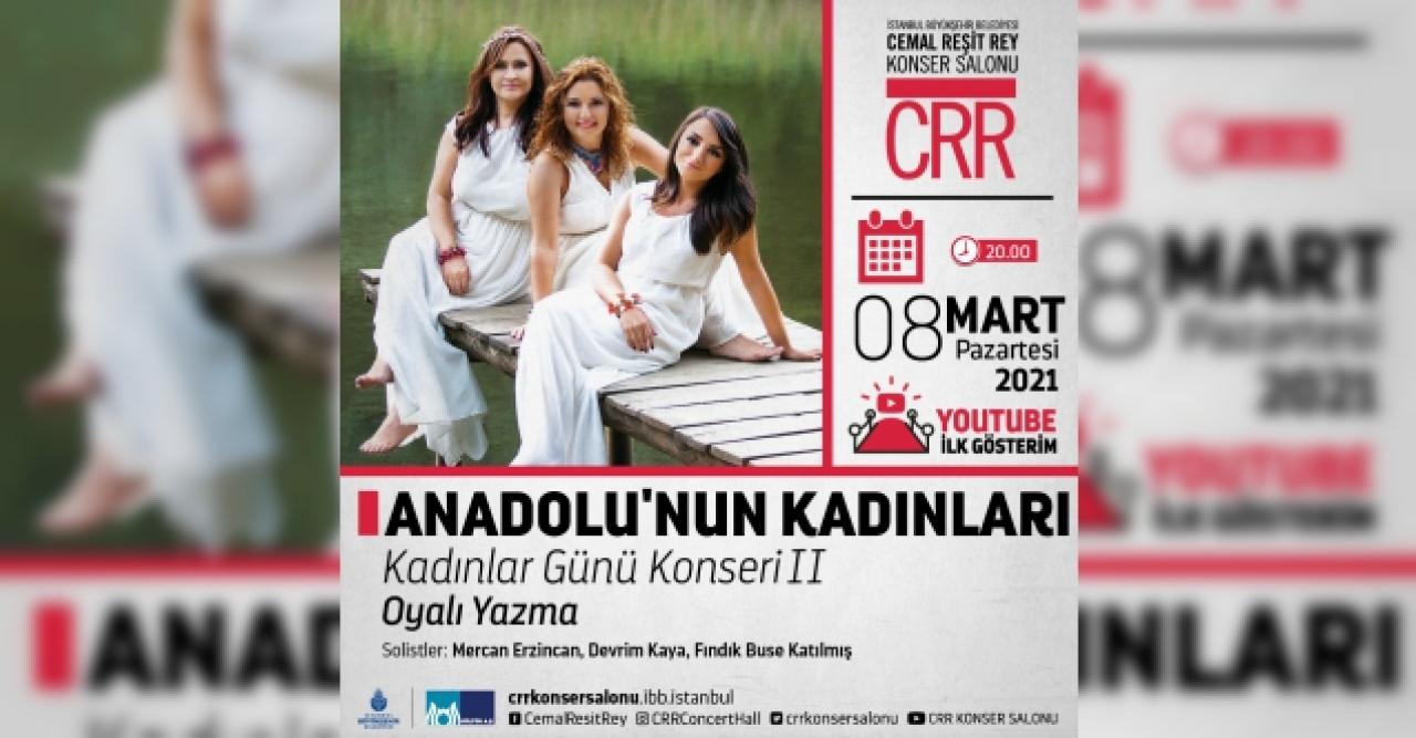 Kadınlara özel 2 konser