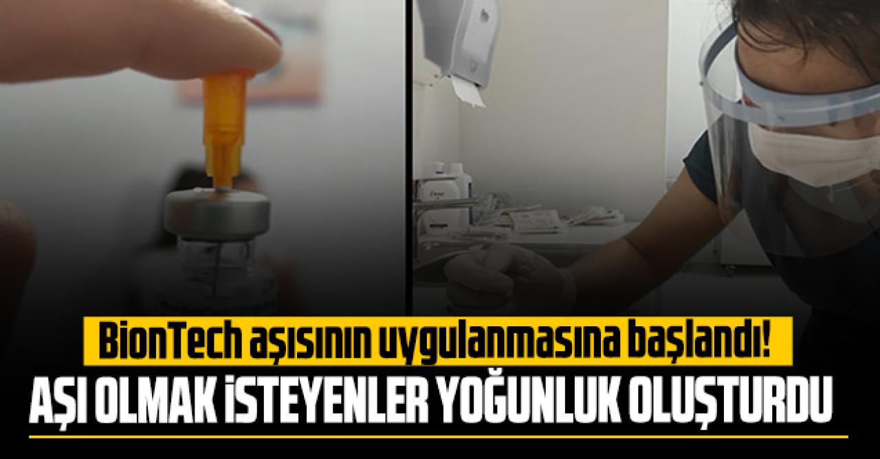 Biontech aşısının uygulanmasına başlandı, hastanede yoğunluk oluştu