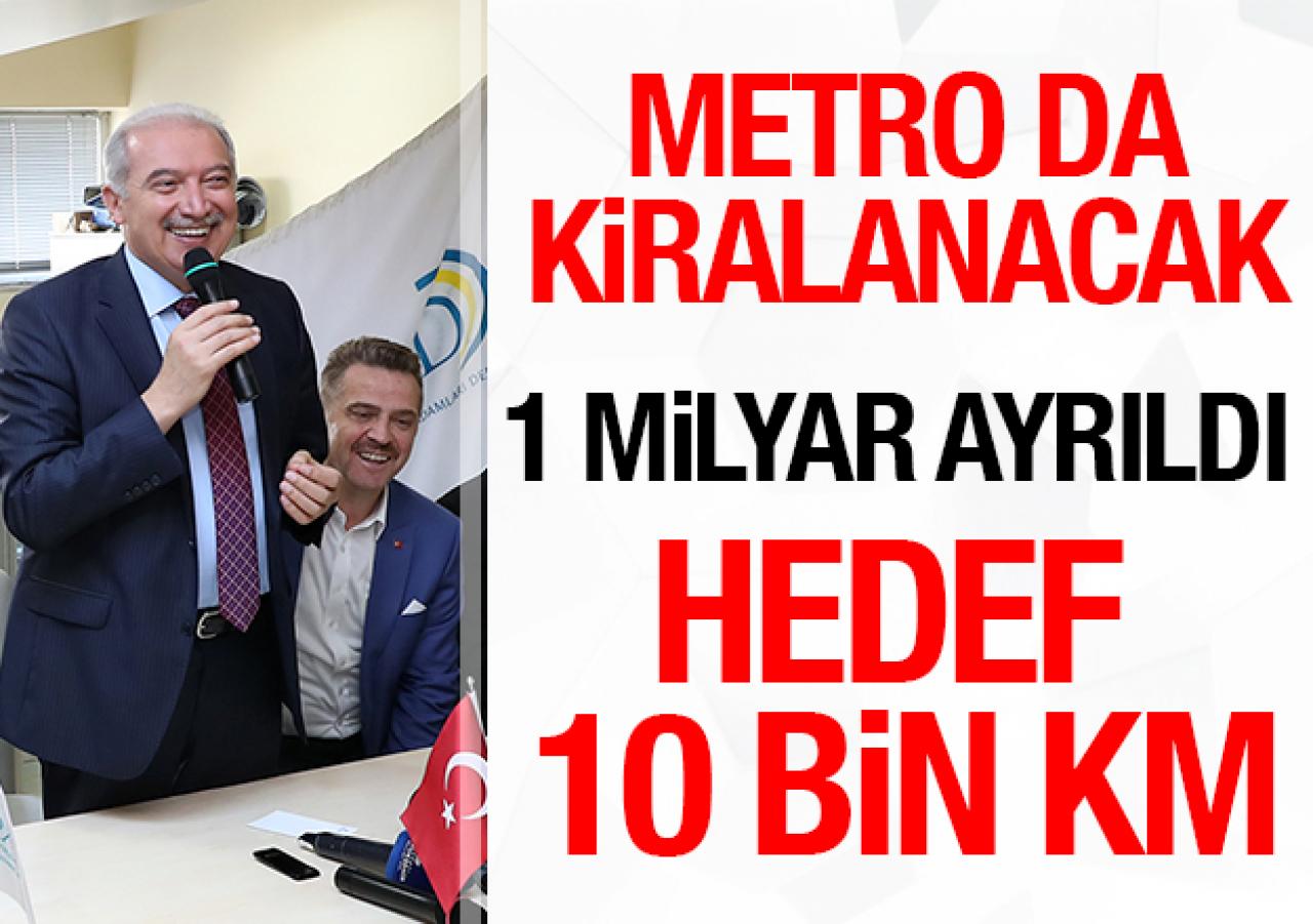 Metro da kiralanacak