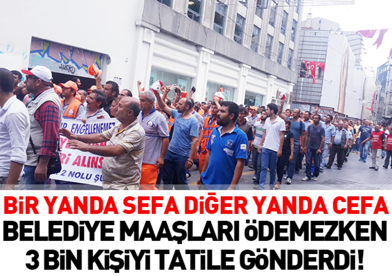 Bir yanda sefa diğer yanda cefa