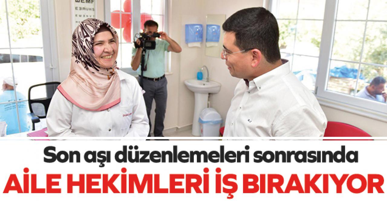 Aile hekimleri iş bırakıyor!