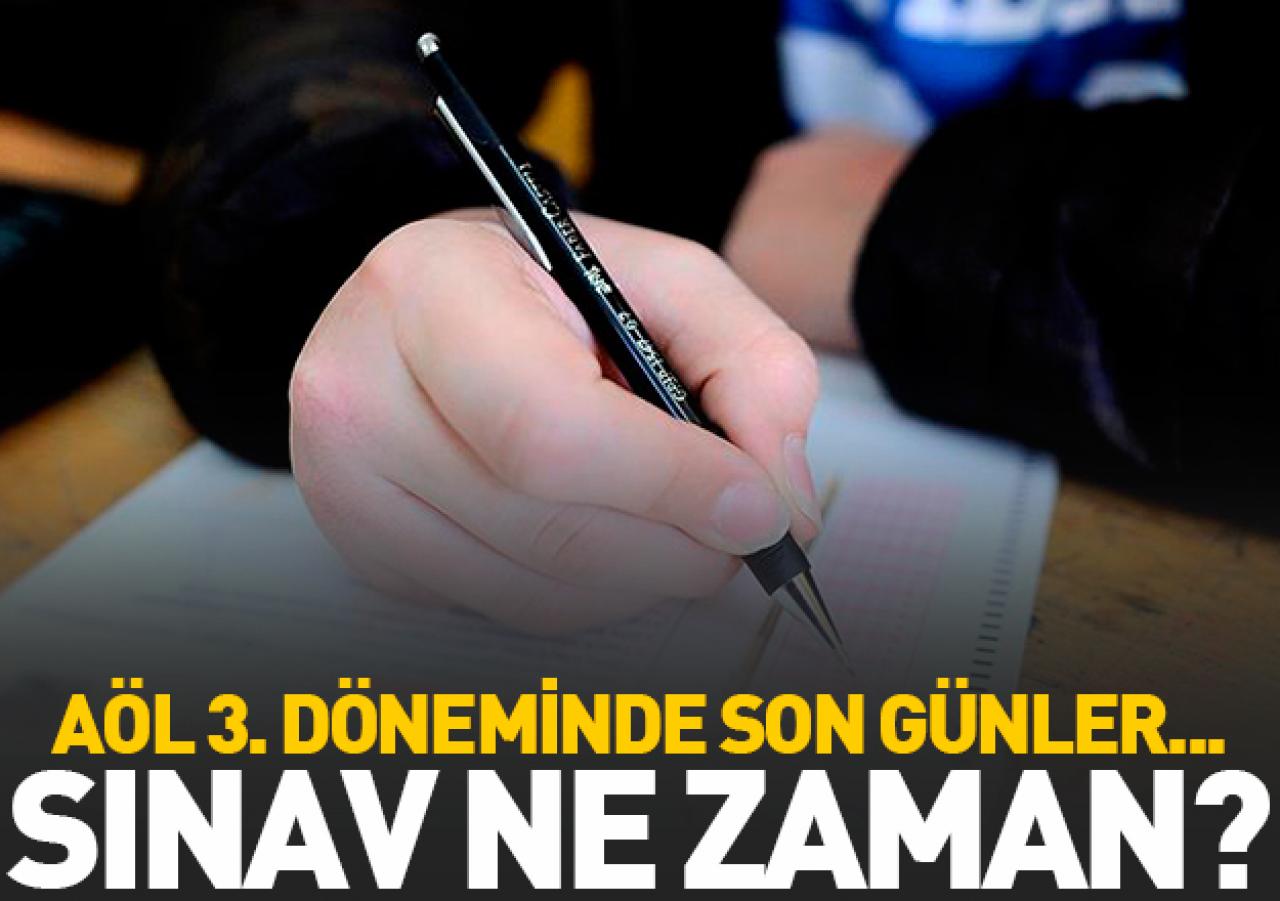 Açık Öğretim Lisesi (AÖL) 3. dönem sınavı ne zaman? Kayıt yenileme nasıl yapılır