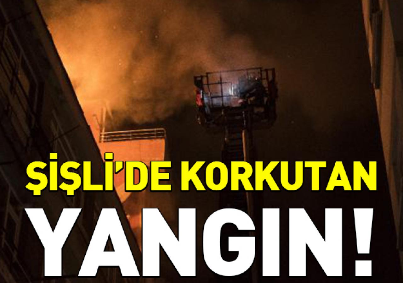 Şişli'de korkutan yangın