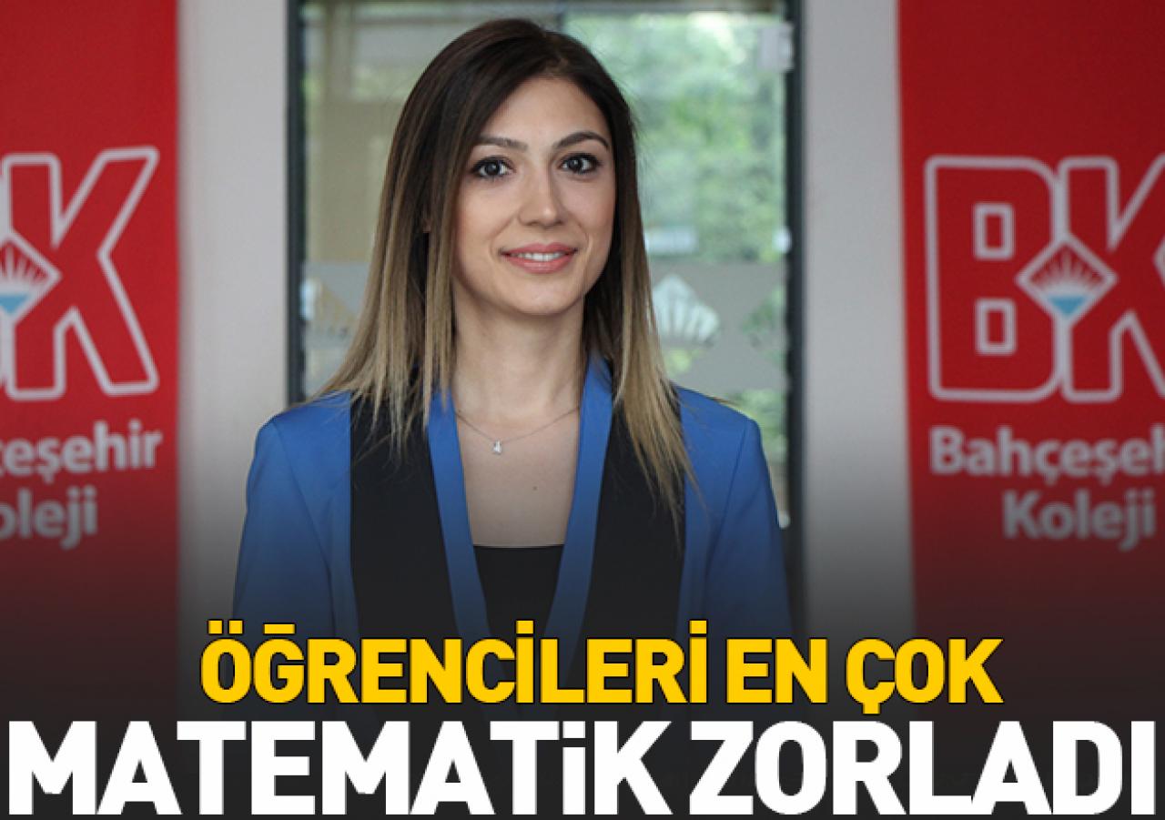 En çok matematik zorladı