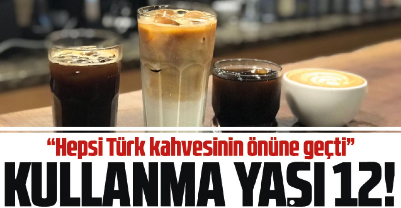 Kahve tüketimi yaşı 12’ye düştü